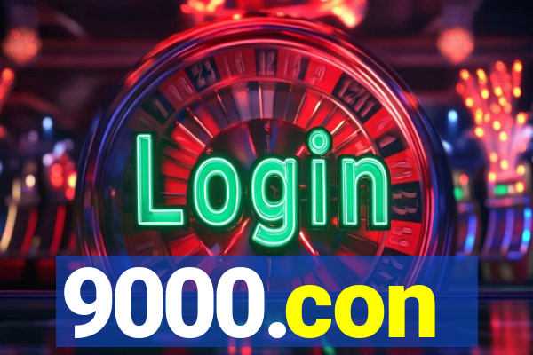9000.con