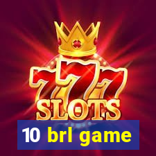 10 brl game