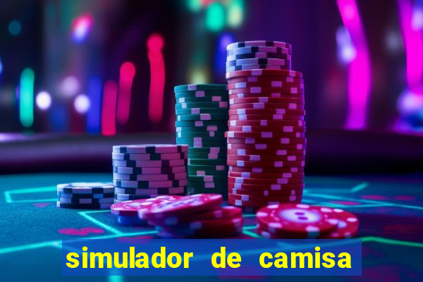 simulador de camisa de time
