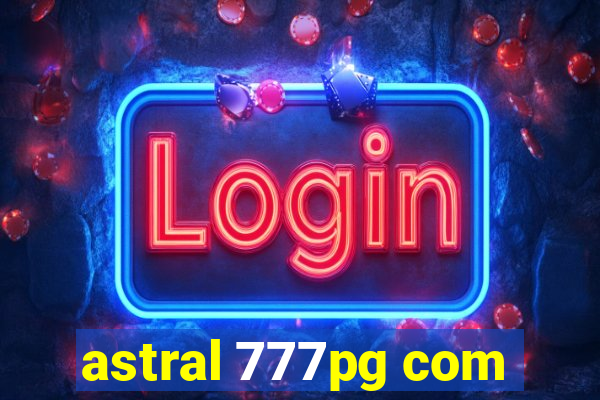 astral 777pg com