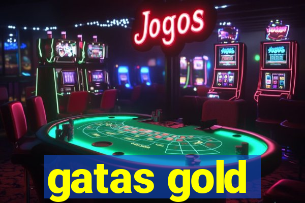 gatas gold