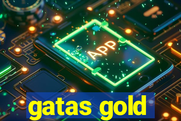 gatas gold