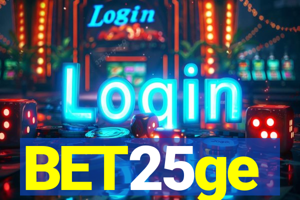BET25ge