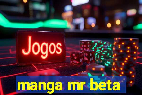 manga mr beta