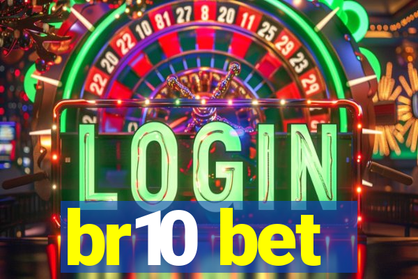 br10 bet
