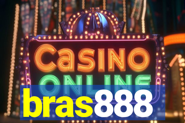 bras888