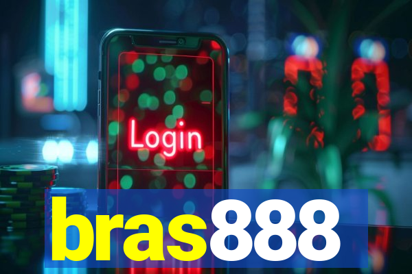 bras888