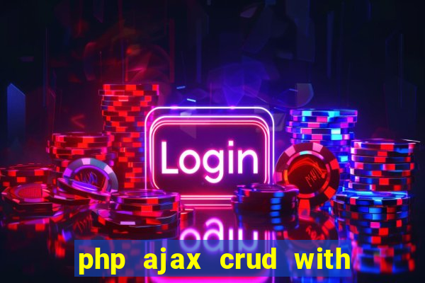 php ajax crud with datatables and bootstrap modals