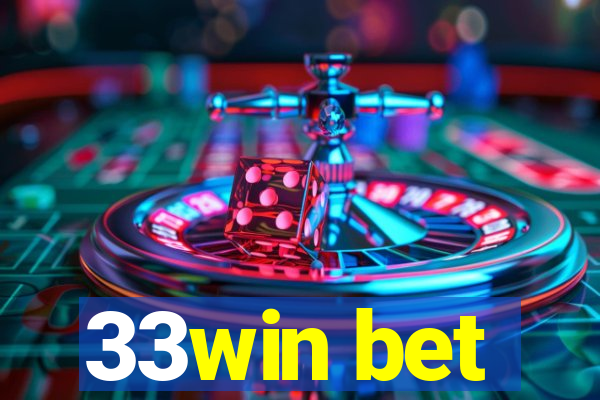 33win bet