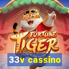 33v cassino