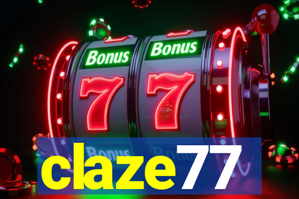 claze77
