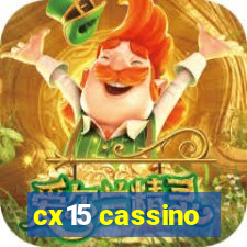 cx15 cassino