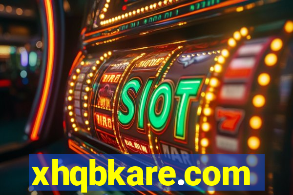 xhqbkare.com