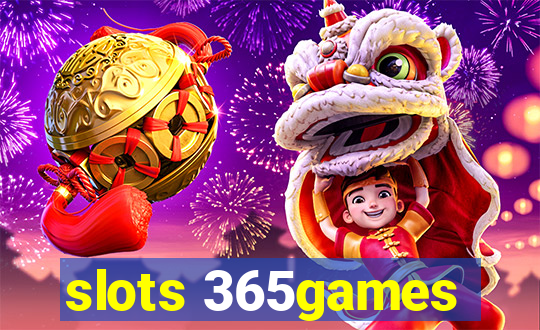 slots 365games