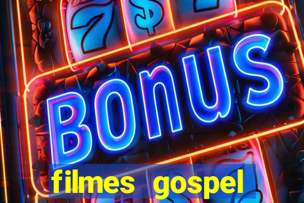 filmes gospel baseadas em fatos reais emocionantes