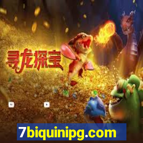 7biquinipg.com