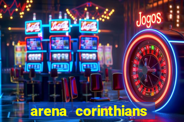 arena corinthians setores e fileiras