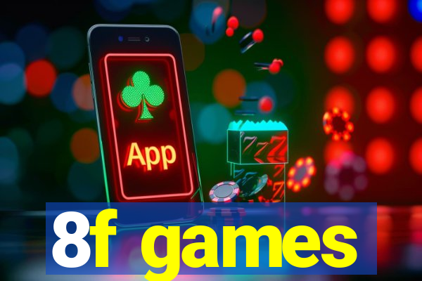 8f games