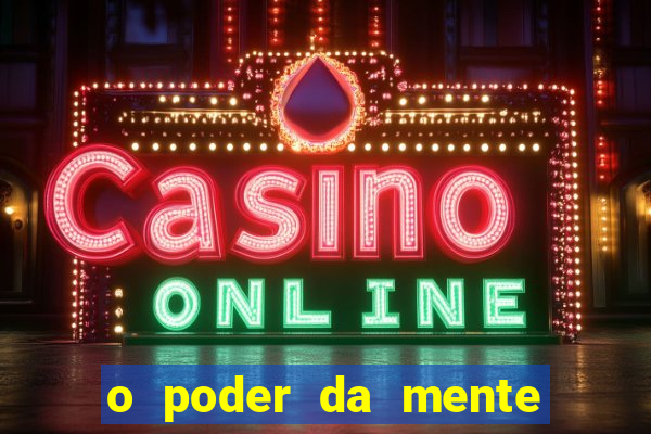 o poder da mente para ganhar na loteria
