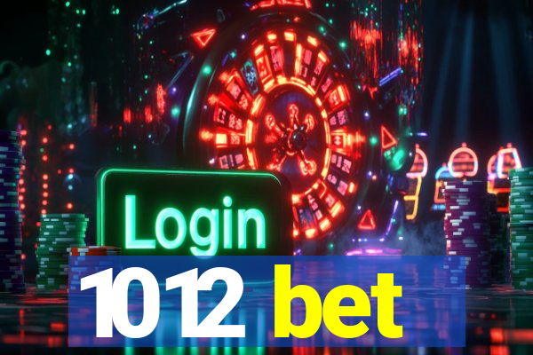 1012 bet