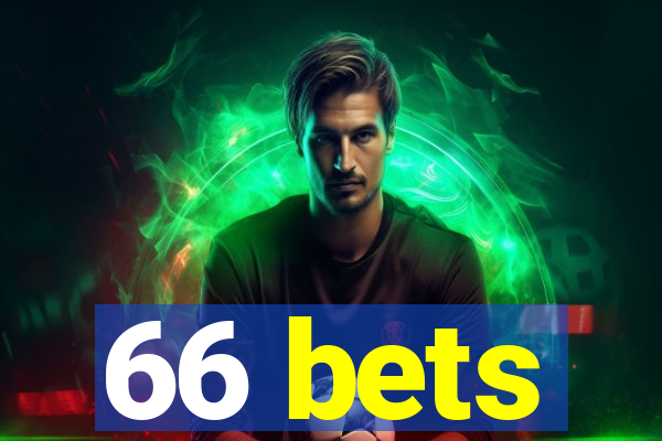66 bets