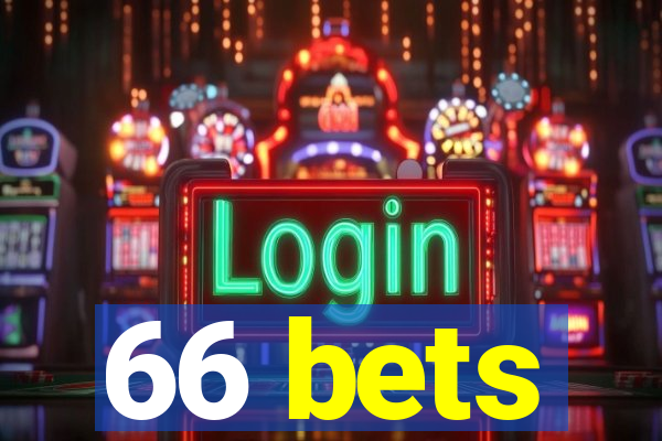 66 bets