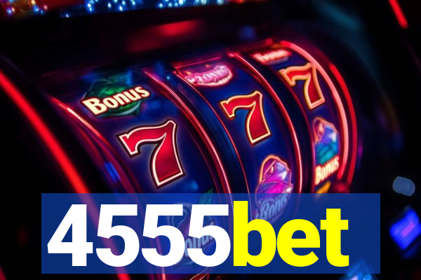 4555bet