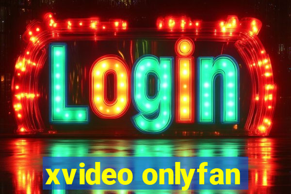 xvideo onlyfan