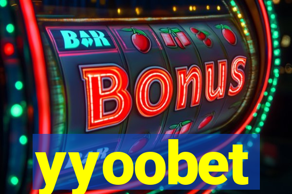 yyoobet