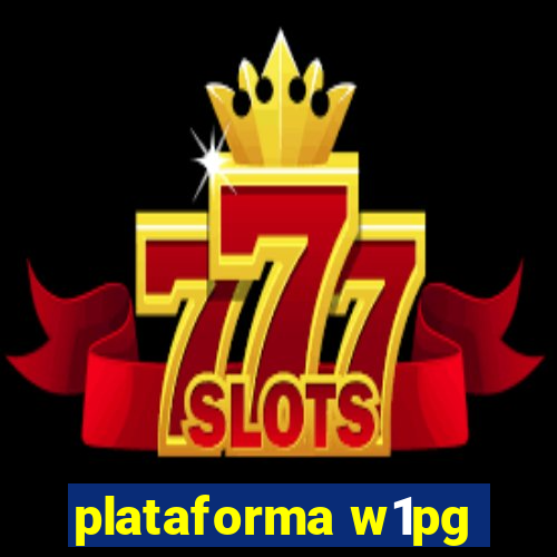 plataforma w1pg