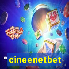 cineenetbet