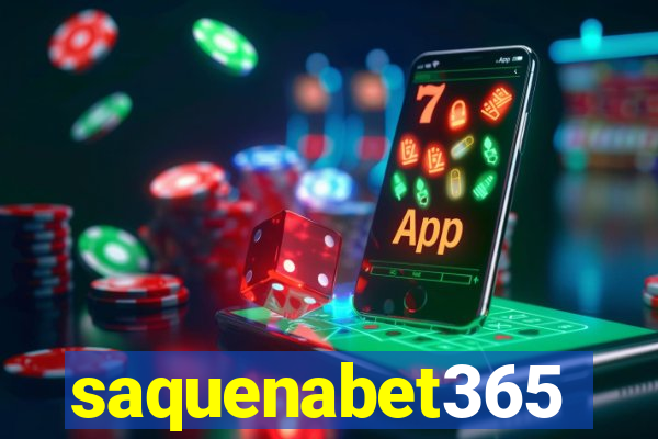saquenabet365