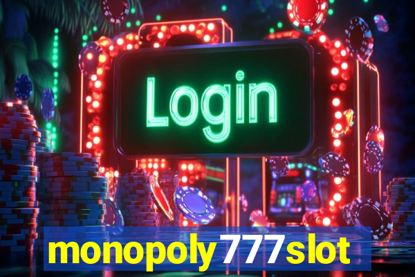 monopoly777slots.com