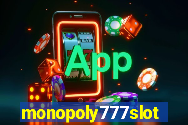 monopoly777slots.com