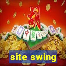site swing