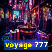 voyage 777