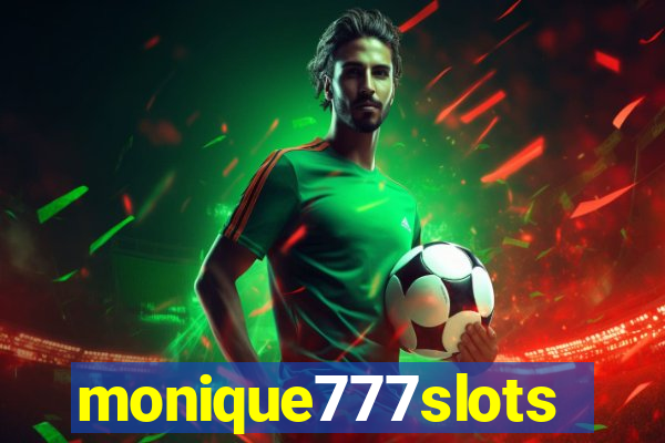 monique777slots