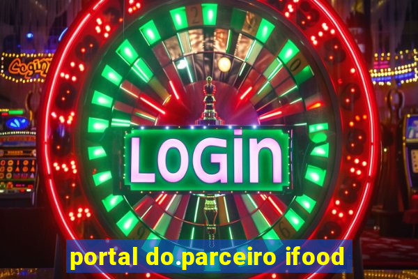 portal do.parceiro ifood