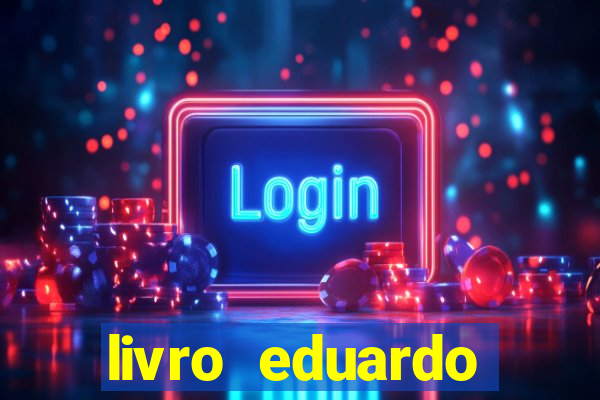 livro eduardo fortuna mercado financeiro