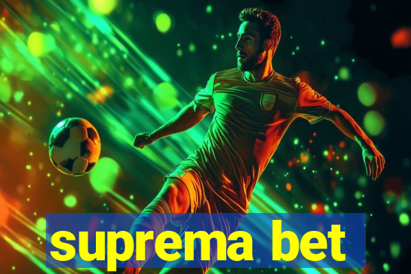 suprema bet