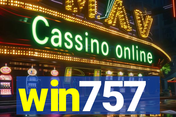 win757