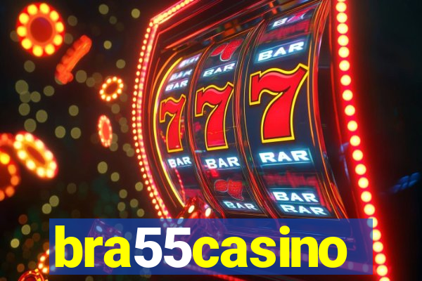 bra55casino