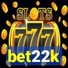 bet22k