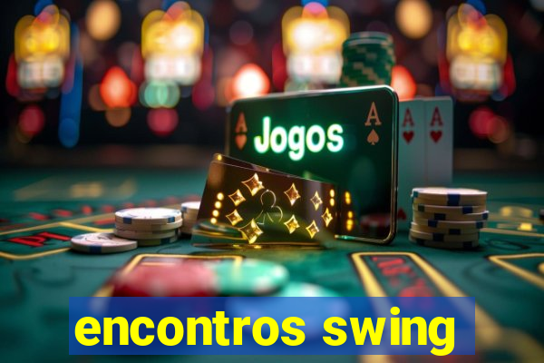 encontros swing