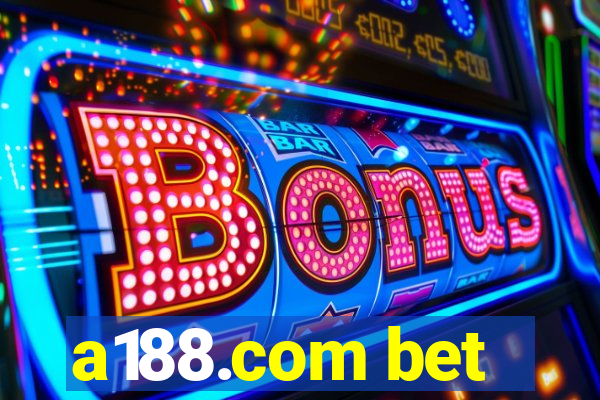 a188.com bet