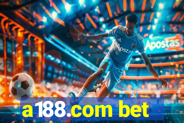 a188.com bet