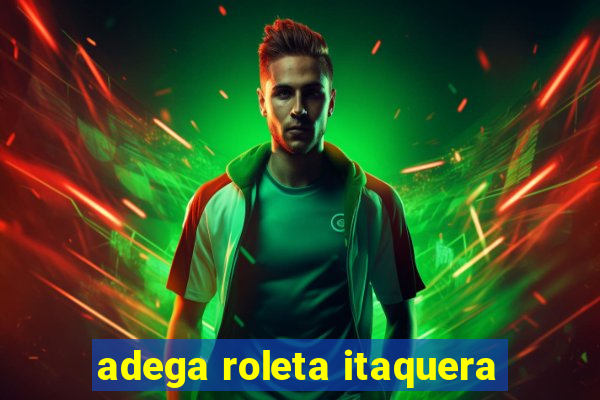 adega roleta itaquera