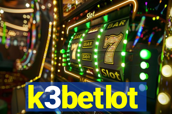 k3betlot