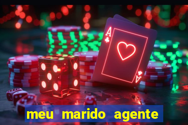 meu marido agente secreto legendado