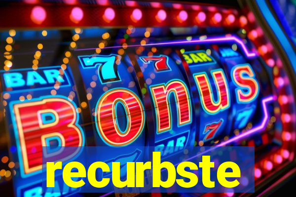 recurbste